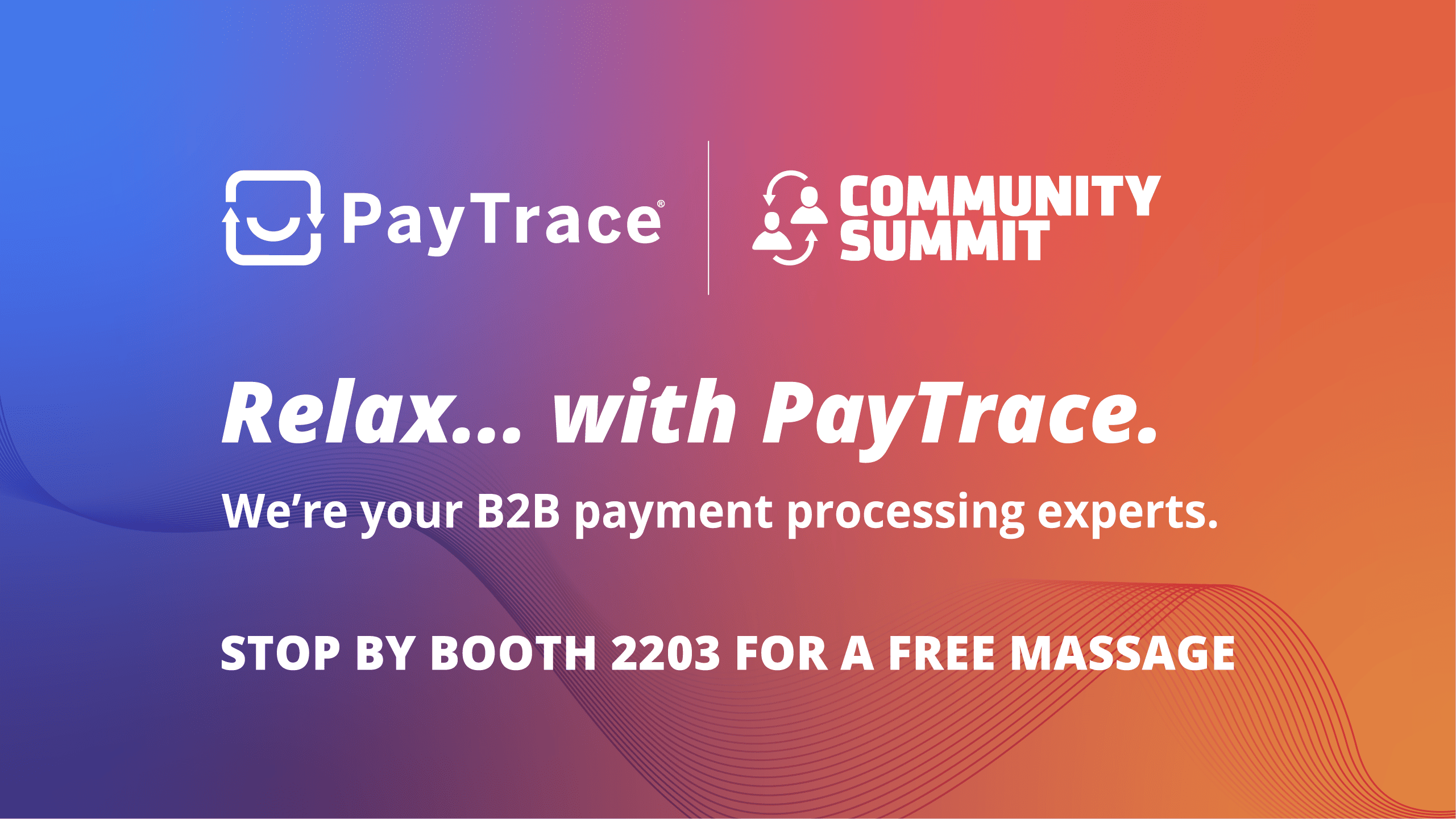Relax with PayTrace at the Microsoft Dynamics Community Summit