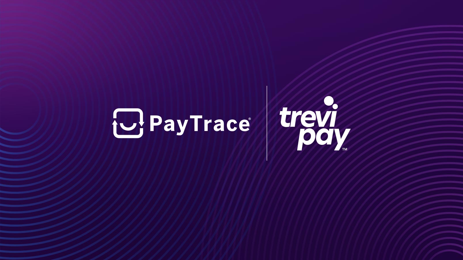 PayTrace Partners with TreviPay to Provide B2B Merchants the Ability to Extend Net-Terms Financing Through Universal Acceptance