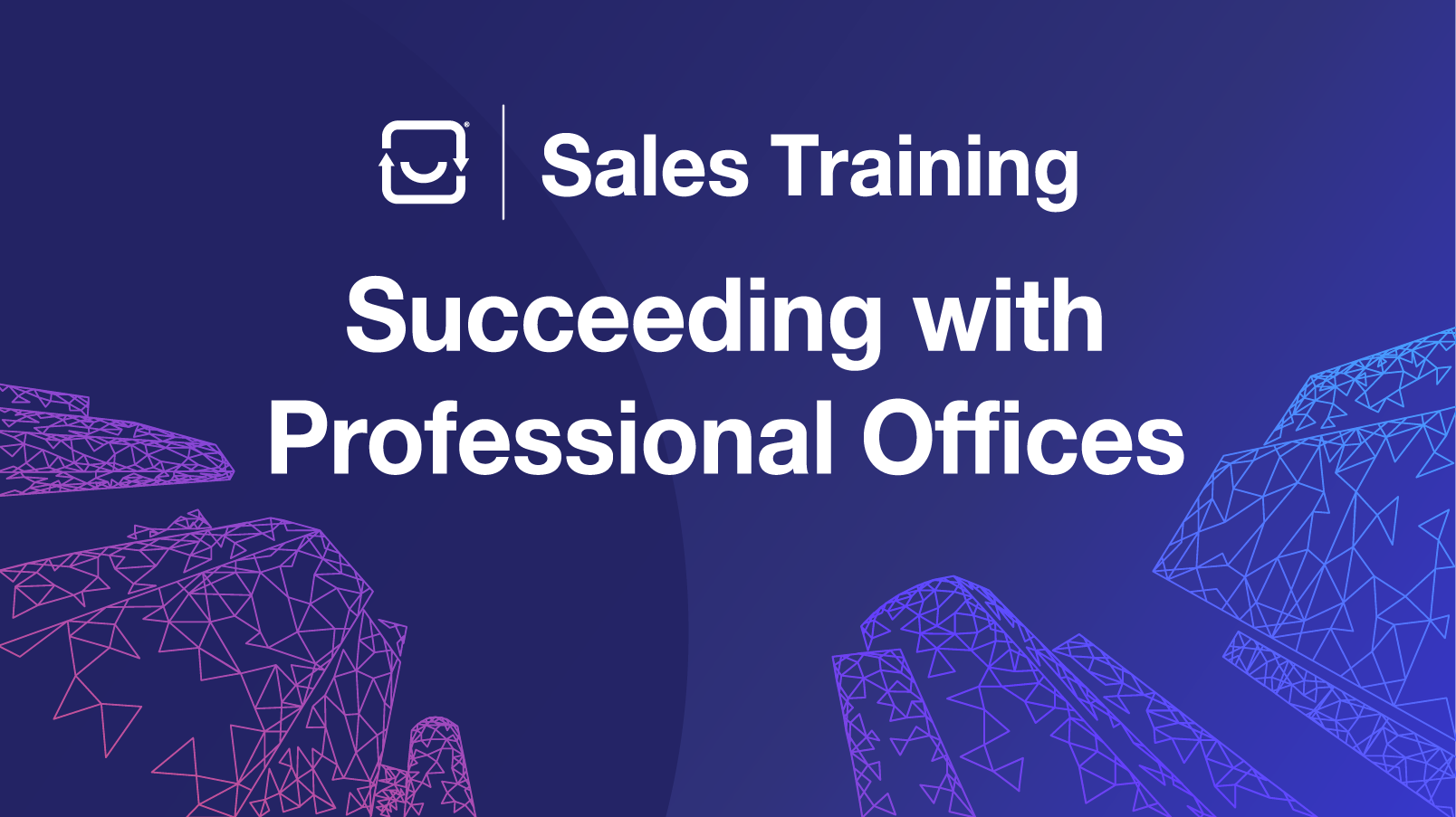 PayTrace Sales 103 - Succeeding with Professional Offices