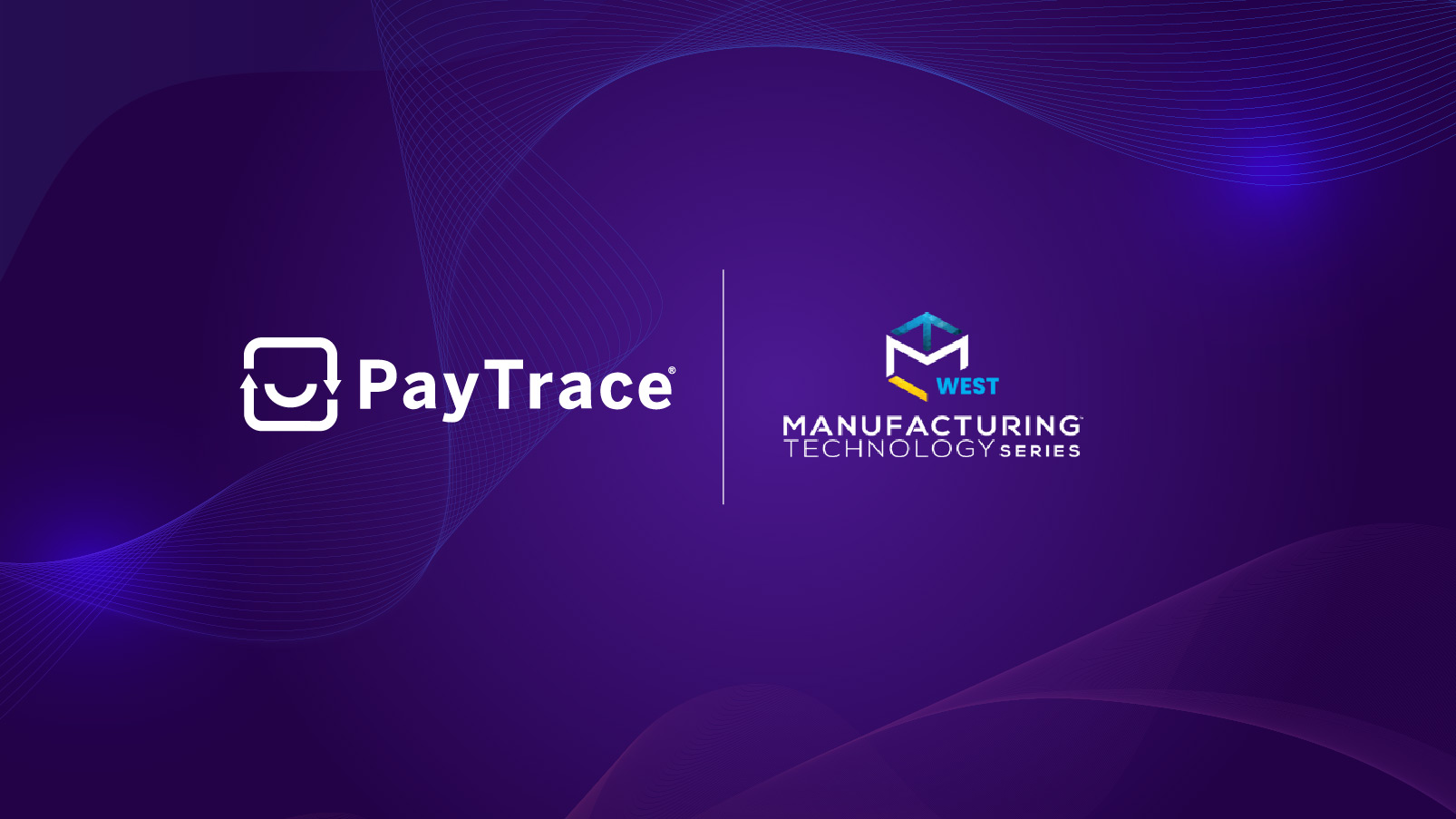 Manufacturing Technology Series WEST 2025, October 7-9